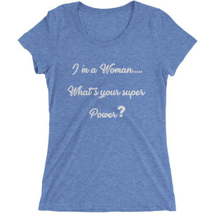 Super Power Woman - Ladies' short sleeve t-shirt
