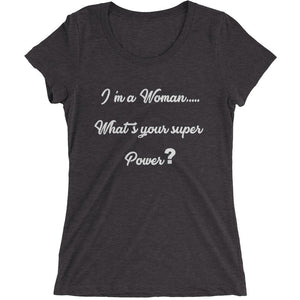 Super Power Woman - Ladies' short sleeve t-shirt