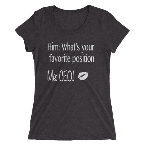 CEO position Ladies' short sleeve t-shirt