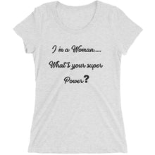 Super Power Woman- Ladies' short sleeve t-shirt