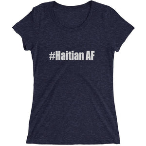 Haitian AF - Ladies' short sleeve t-shirt