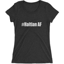 Haitian AF - Ladies' short sleeve t-shirt