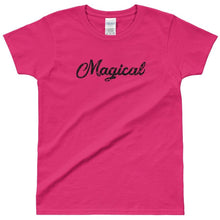 Magical - Ladies' T-shirt