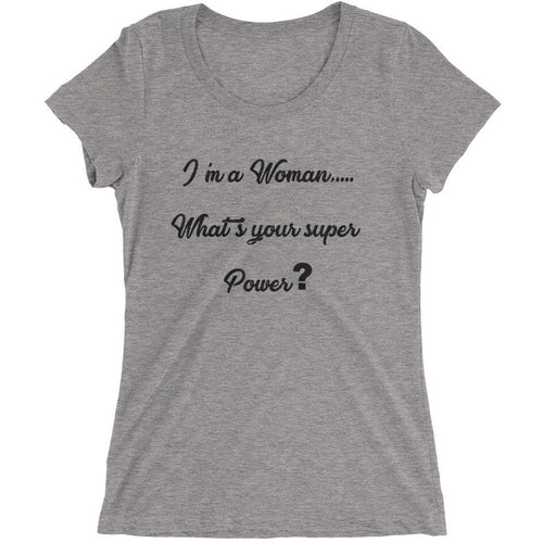 Super Power Woman- Ladies' short sleeve t-shirt