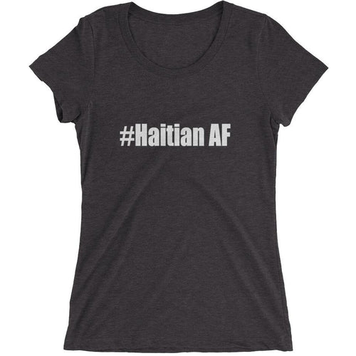 Haitian AF - Ladies' short sleeve t-shirt