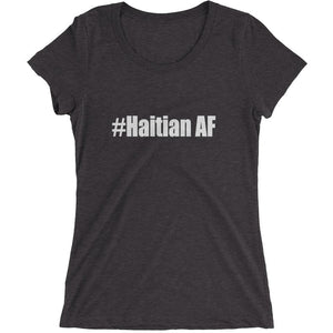 Haitian AF - Ladies' short sleeve t-shirt